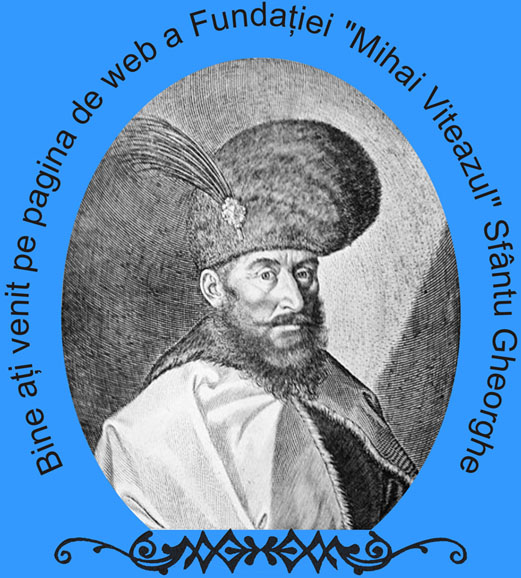 Bine aţi venit pe siteul Fundaţiei "Mihai Viteazul"
